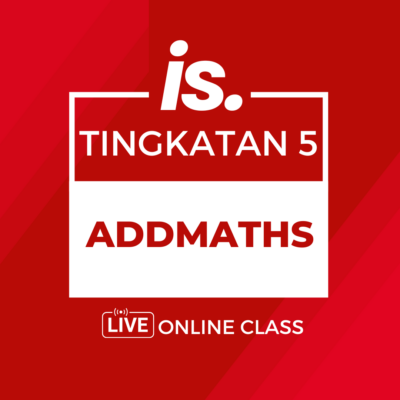 LIVE ONLINE TUITION - ADDMATH - FORM5-2025